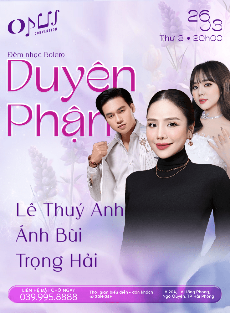 Đêm nhạc Bolero “Duyên phận” 26/03