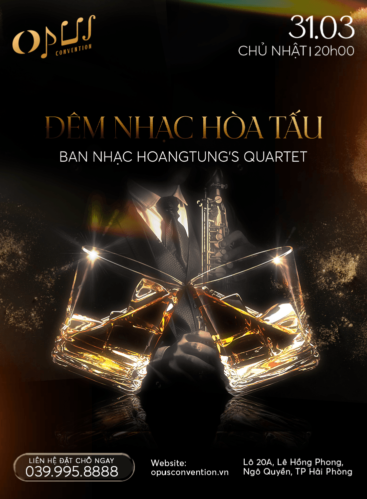 Đêm nhạc hòa tấu Ban nhạc HoangTung’s Quartet 31/03