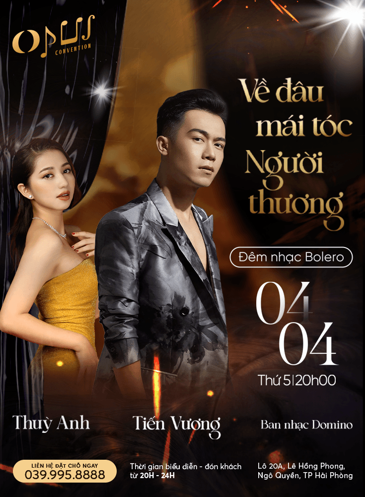 Đêm nhạc Bolero “Về đâu mái tóc người thương” 04/04