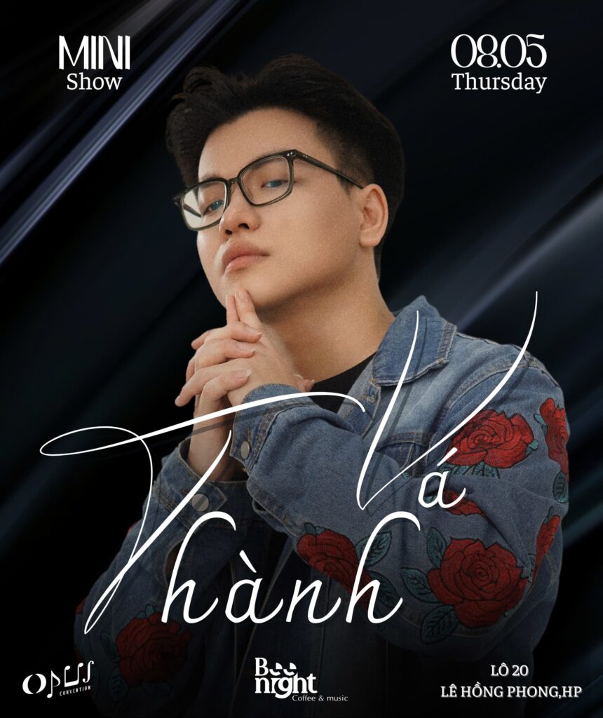 BeeNight x OPUS 4th Show in HaiPhong 08/05